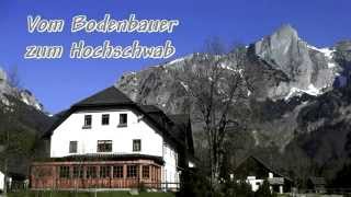 Vom  Alpengasthof Bodenbauer zum Hochschwab