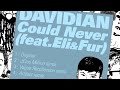 Davidian - Could Never (feat. Eli & Fur) (J£ZUS MILLION Remix)