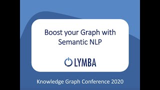 KGC 2020 - Boost your Graph with Semantic NLP