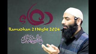 21 Ramadhan Night Witr Dua By Aamir Suhail 2024