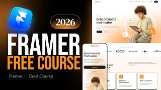Framer Full Course 2026 | Complete Beginner Tutorial (Step by Step)