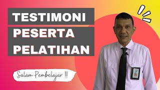 TESTIMONI PESERTA PELATIHAN