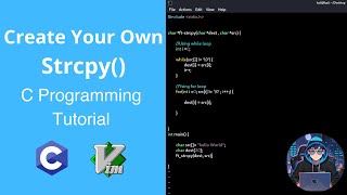 Making My Own "strcpy()" in C Language!!!
