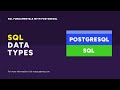 Common Data Types | SQL Fundamentals with PostgreSQL