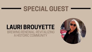 Brewing Renewal: Revitalizing a Historic Community