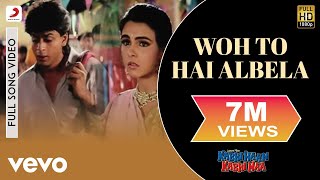 Woh To Hai Albela Full Video - Kabhi Haan Kabhi Naa|Shah Rukh Khan,Suchitra|Kumar Sanu