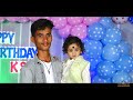 shreyansh birthday highlets 2022 kishu photography