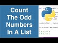 Count The Odd Numbers In A List | Python Example