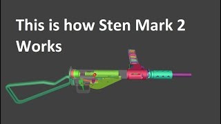 This is how Sten Mark 2 Works | WOG |