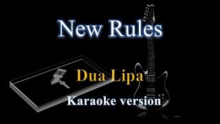 #NewRules #DuaLipa Dua Lipa - New Rules (Karaoke Version)