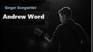 싱어송 라이터  앤드류 워드(Andrew Word)의 힐링곡 15곡, American, Singer-Songwriter #4k