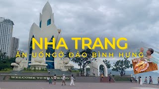 ĐI CHƠI Ở NHA TRANG CÓ GÌ? Ăn Hải Sản, Lặn Ngắm SAN HÔ ở đảo BÌNH HƯNG - vườn nho NINH THUẬN