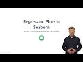 Python Tutorial: Regression Plots in Seaborn