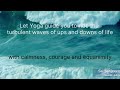 let yoga guide you to ride the turbulent waves of life with calmess courage and equanimity