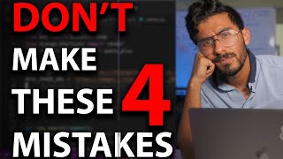4 Mistakes Programmers Make (Why MOST Programmers Suck)