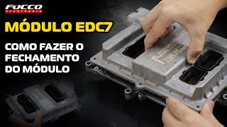 Como fechar o Módulo EDC7 C31