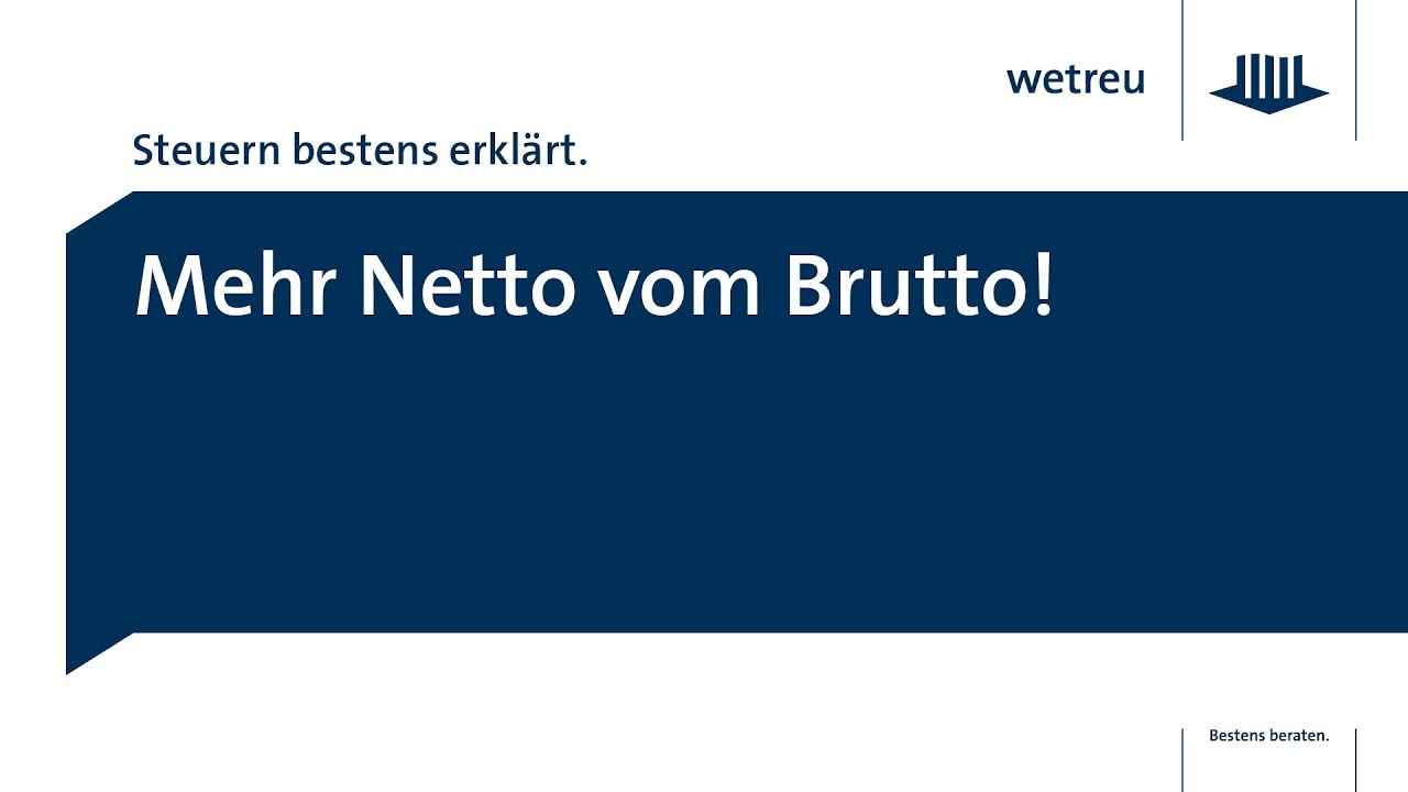 Steuern Bestens Erklärt: Mehr Netto Vom Brutto! - YouTube