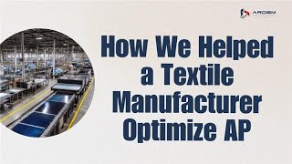 How A Textile Manufacturer Improved Accounts Payable With Outsourcing | ARDEM Incorporated