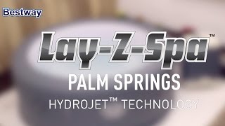 Bestway Lay-Z-Spa™ Palm Springs HydroJet Spa Promo Video - 54144