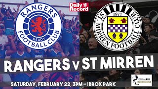 Rangers v St Mirren team news, details and quotes in our Scottish Premiership preview