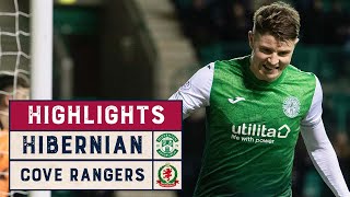 HIGHLIGHTS | Hibernian 1-0 Cove Rangers (AET) | Scottish Cup 2021-22 Fourth Round