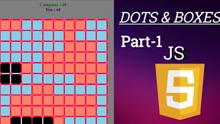 Dots and Boxes game using JavaScript tutorial Part-1 #DotsAndBoxes
