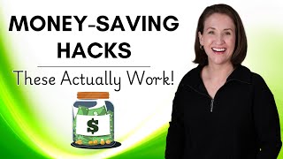 30 Money-Saving Hacks (that actually work!)