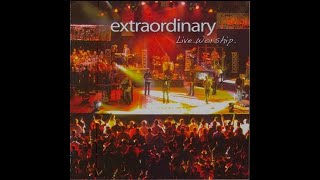 Extraordinary-Live Worship performed by ORU- DVD (2006)