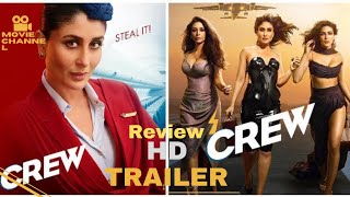 Crew Trailer Review| Kareena kapoor, Tapu, Kapil Sharma, Diljit dosanjh, Kriti Sanon