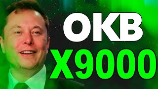 CAN OKB X9000?? YES IT CAN \u0026 HERE'S WHY - OKB PRICE PREDICTION 2024