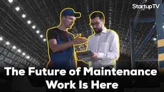 Startups Use AI to Improve the Jobs of Maintenance Technicians