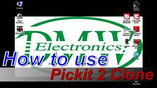 How to use pickit2 clone programmer | DMW ELACTRONICS