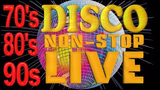 2024 LIVE Mixing NON-STOP DISCO | 70s 80s 90s 2000s