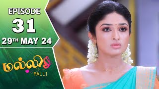 Malli Serial | Episode 31 | 29th May 2024 | Nikitha | Vijay | Saregama TV Shows Tamil