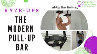 The Modern Pull-Up Bar , RYZE-UPS