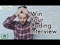 Win your coding interview - The fearless interview