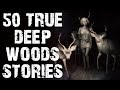 50 TRUE Disturbing Deep Woods & Cryptids Horror Stories | Mega Compilation | (Scary Stories)