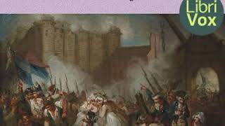 The French Revolution by Robert Matteson JOHNSTON read by Various | Full Audio Book