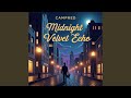 Midnight Velvet Echo