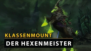 WoW Patch 7.2 - Klassenmounts: Hexenmeister | Vanion.eu