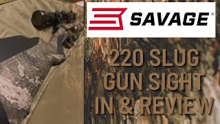 Savage 220 Slug Gun Sight In & Review
