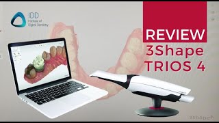 3Shape TRIOS 4 Review: Full Arch Scanning + Caries Detection