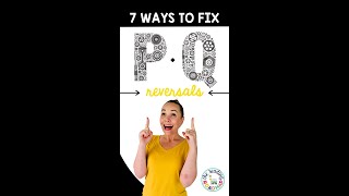 7 ways to fix P and Q! #shorts #YouTubeShorts