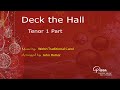 Deck the Hall (Arr. John Rutter) - Tenor 1