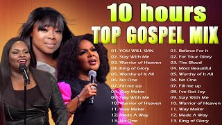 10 hours Gospel Songs Black 🙏 Best Gospel Mix With Lyrics Songs 2023 🙏 Top Gospel Songs All Time