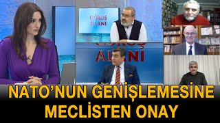 NATO'nun genişlemesine meclisten onay  - Görüş Alanı - 30 Mart 2023 - Emra Şen - Ulusal Kanal