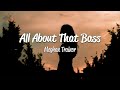 Meghan Trainor - All About That Bass (Lyrics)