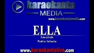 Karaokanta - Pedro Infante - Ella