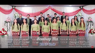 Raalkap Hla - DBCF Choir