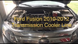 Ford Fusion Transmission Cooler Line 2010 - 2012. Remove and Replace